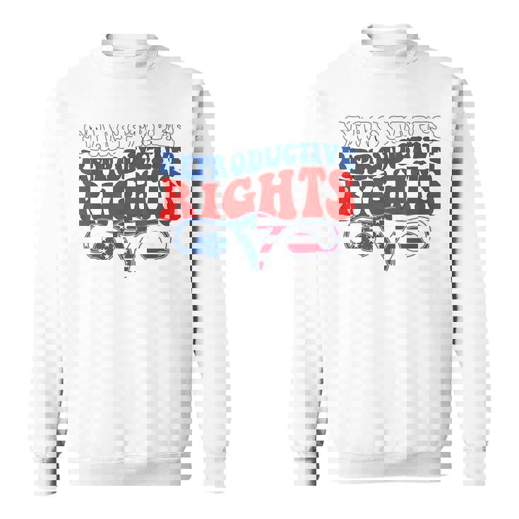 Stars Stripes Reproductive Rights Patriotic 4Th Of July  V2 Sweatshirt