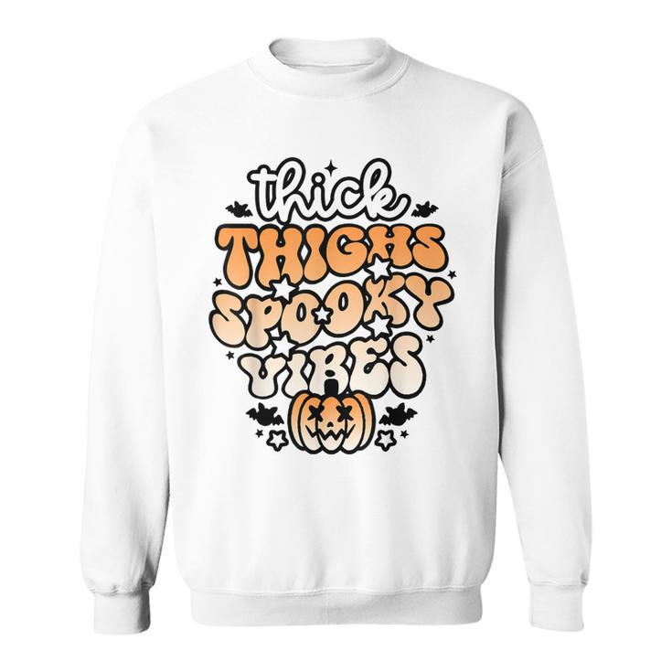 Thick Thighs Spooky Vibes Retro Groovy Halloween Spooky  Sweatshirt