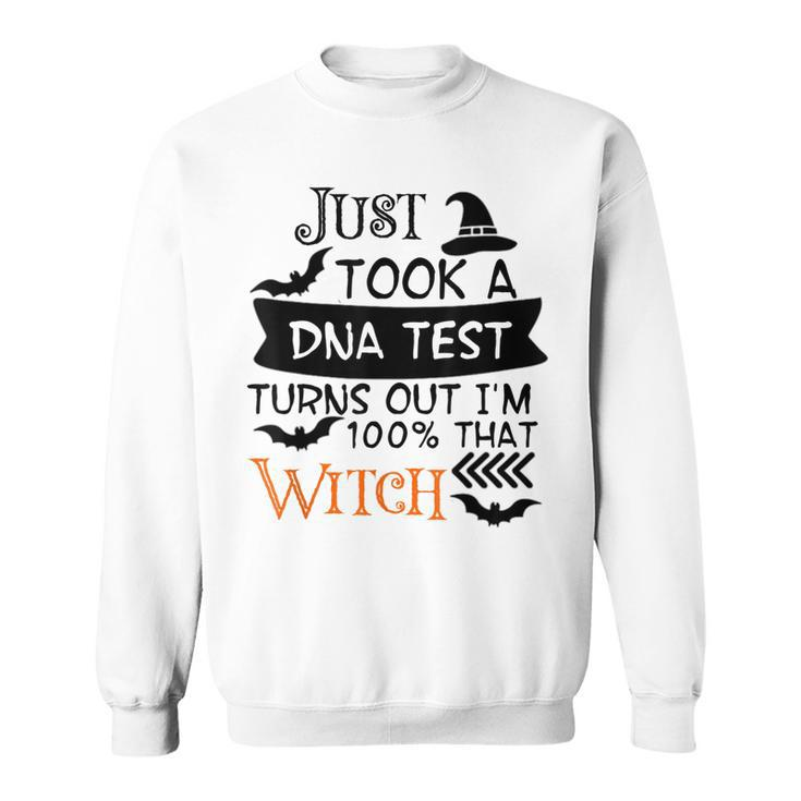 Truth Hurts Im 100 That Witch Halloween Funny Witty   Sweatshirt