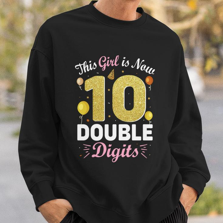 10Th Birthday Party This Girl Is Now 10 Double Digits Cute Gift Sweatshirt Gifts for Him