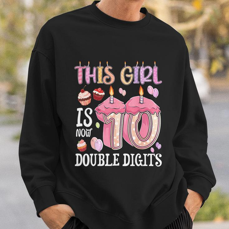 10Th Birthday This Girl Is Now 10 Years Old Double Digits Sweatshirt Gifts for Him