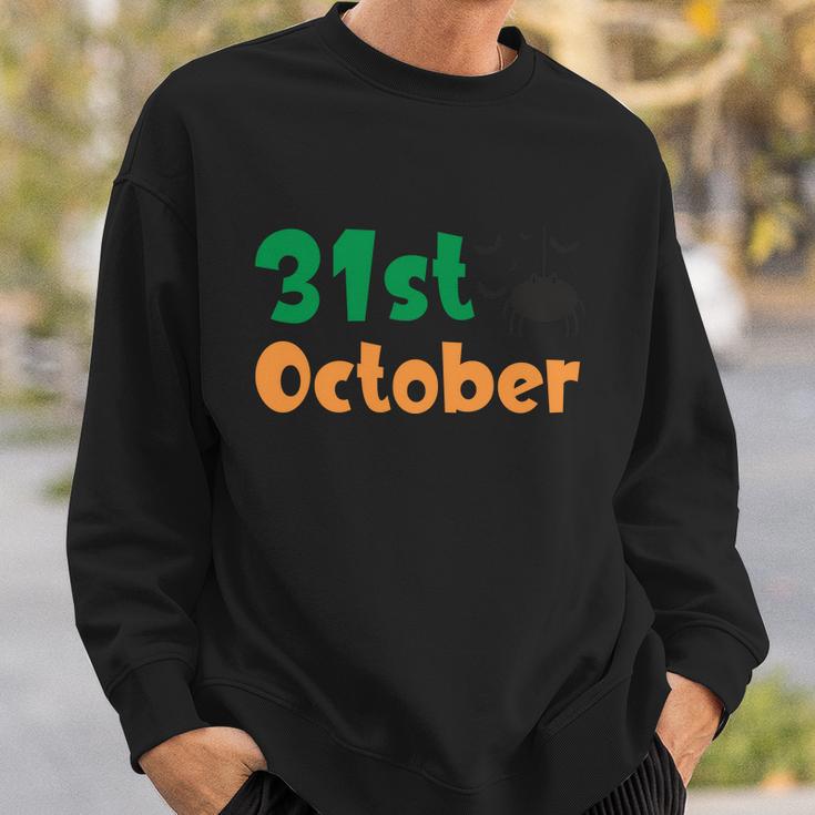 31St October Funny Halloween Quote Sweatshirt Gifts for Him