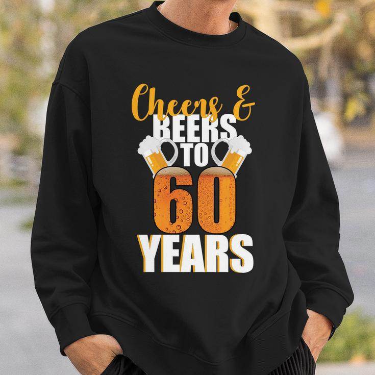 60Th Birthday Cheers & Beers To 60 Years Tshirt Sweatshirt Gifts for Him