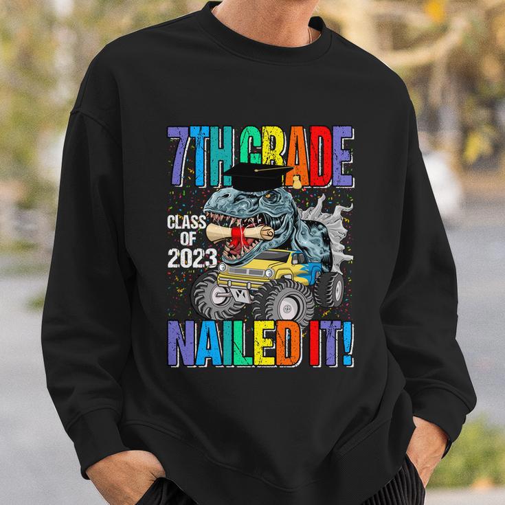 7Th Grade Class Of 2023 Nailed It Monster Truck Dinosaur Meaningful Gift Sweatshirt Gifts for Him