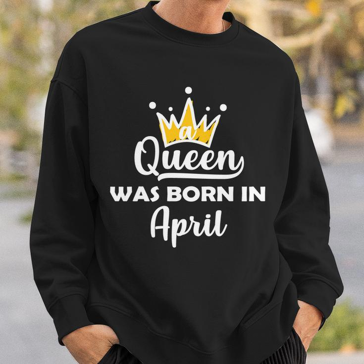 A Queen Was Born In April Birthday Graphic Design Printed Casual Daily Basic Sweatshirt Gifts for Him