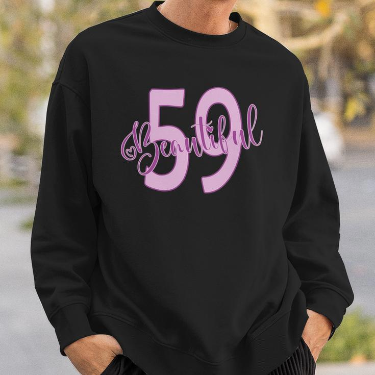 Beautiful 59Th Birthday Apparel For Woman 59 Years Old Sweatshirt Gifts for Him