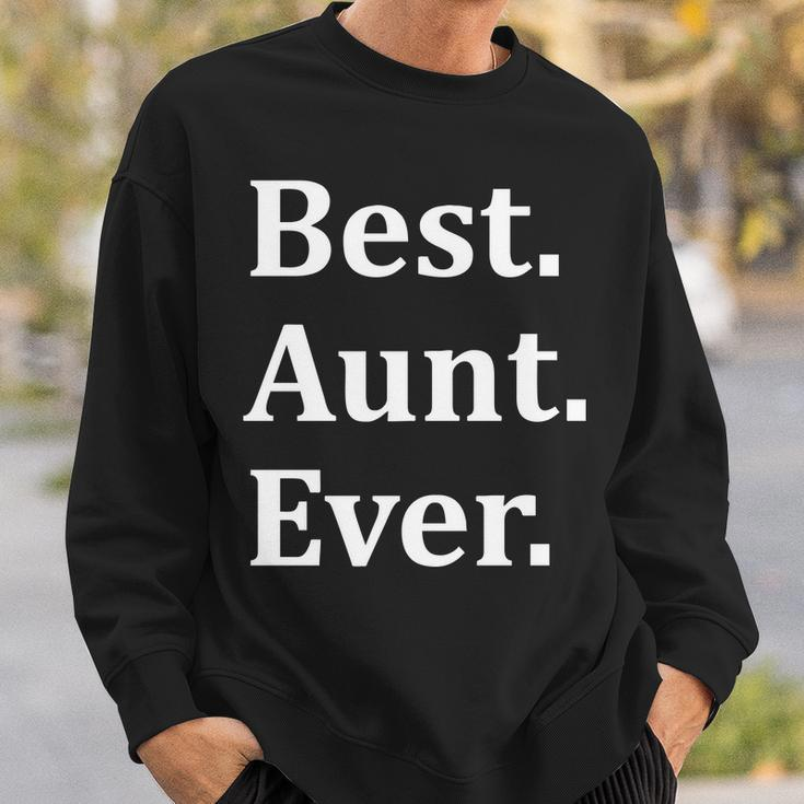 Best Aunt Ever Tshirt Sweatshirt Gifts for Him
