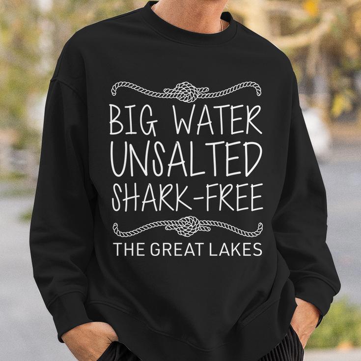 Big Water Unsalted Shark Free The Great Lakes Tshirt Sweatshirt Gifts for Him