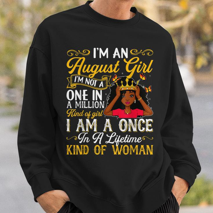 Birthday August Queen Girls Women Im An August Girl Sweatshirt Gifts for Him