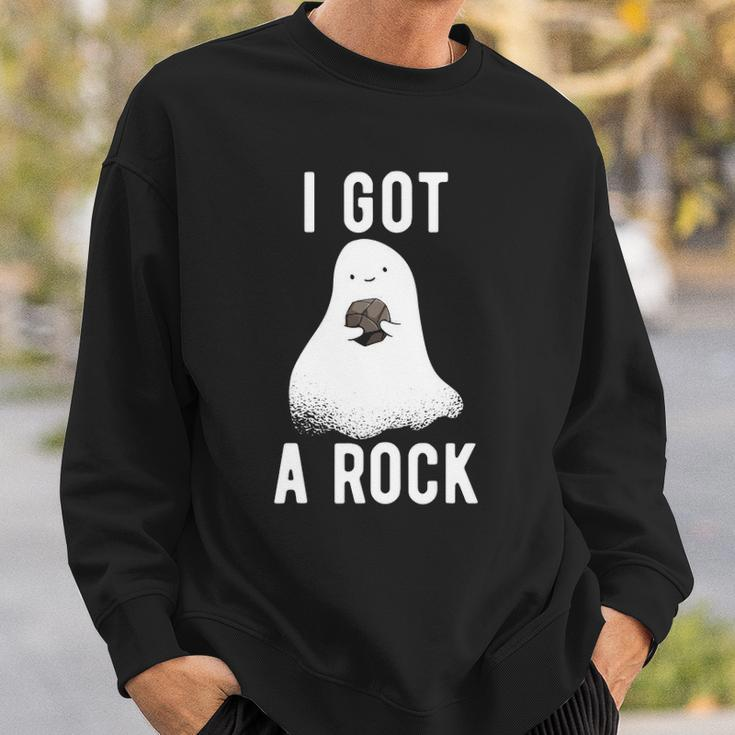 Cute Ghost Halloween I Got A Rock Sweatshirt Gifts for Him
