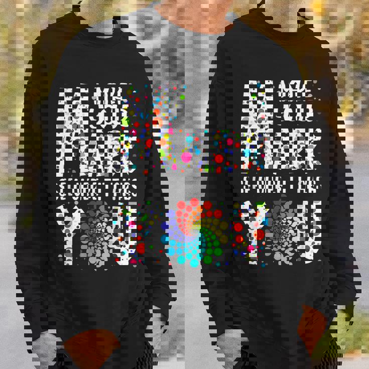 Dot Day Make Your Mark See Where It Takes You Dot Day V2 Men Women Sweatshirt Graphic Print Unisex Gifts for Him