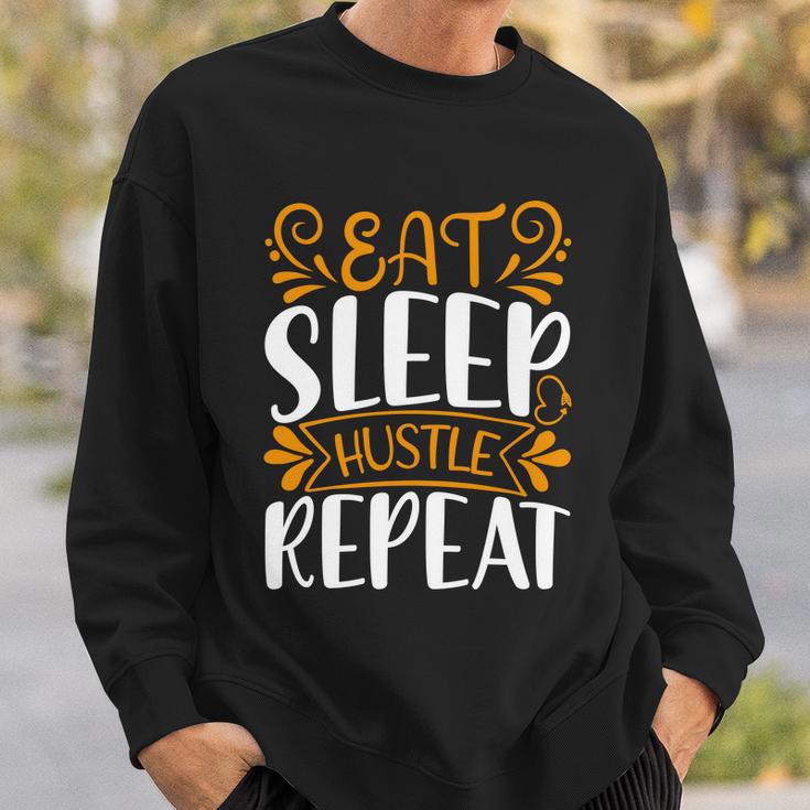 Eat Sleep Hustle Repeat Sweatshirt Gifts for Him