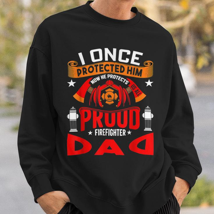 Firefighter Proud Firefighter Dad Sweatshirt Gifts for Him