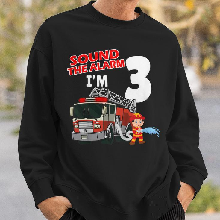 Firefighter Sound The Alarm Im 3 Years Old Firefighter Boy 3Rd Birthday Sweatshirt Gifts for Him
