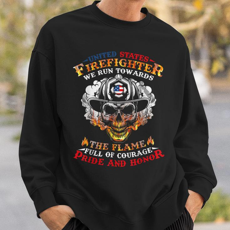 Firefighter United States Firefighter We Run Towards The Flames Firemen_ Sweatshirt Gifts for Him