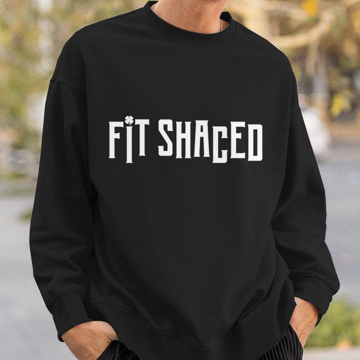 Fit Shaced Funny St Patrick’S Day Sweatshirt Gifts for Him