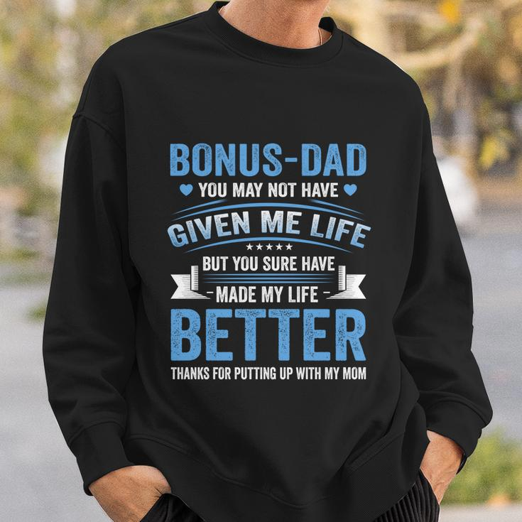 Funny Fathers Day Bonus Dad Gift From Daughter Son Wife Gift Sweatshirt Gifts for Him