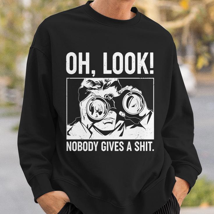 Funny Oh Look Nobody Gives A Shit Sweatshirt Gifts for Him