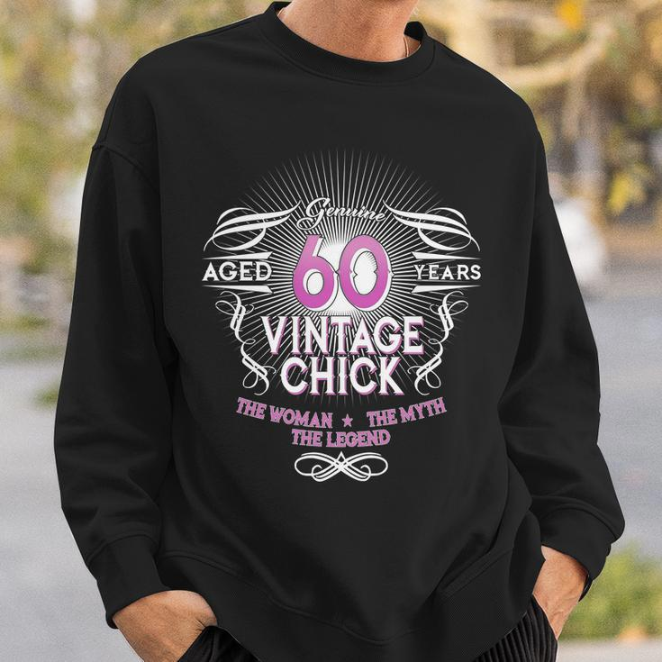 Genuine Aged 60 Years Vintage Chick 60Th Birthday Tshirt Sweatshirt Gifts for Him
