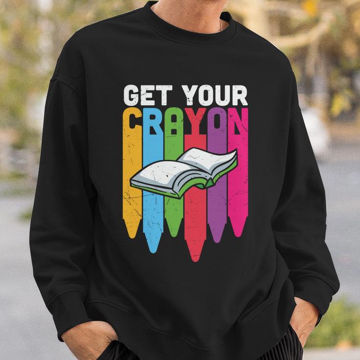 Get Your Cray On Back To School Student Teacher Graphic Shirt For Kids Teacher Sweatshirt Gifts for Him