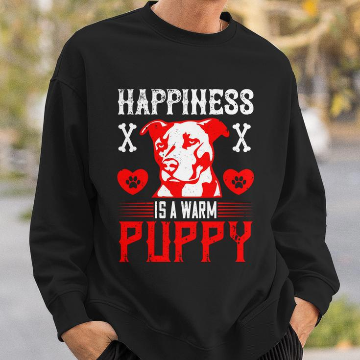 Happiness Is A Warm Puppy Cute Dog Pitbull Dad Sweatshirt Gifts for Him