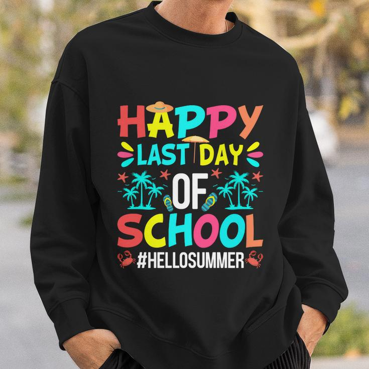 Happy Last Day Of School Hello Summer First Day Of Summer Gift Sweatshirt Gifts for Him