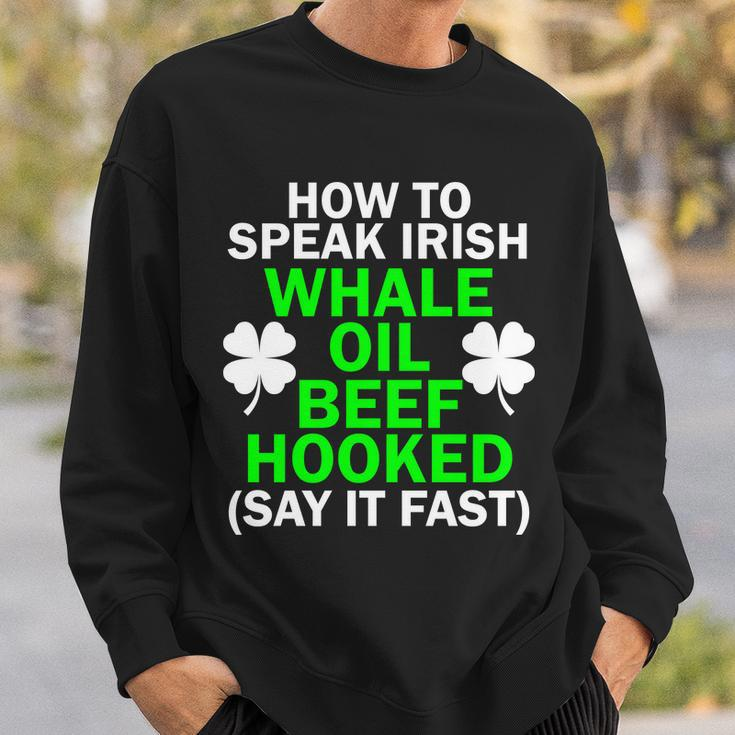 How To Speak Irish Tshirt Sweatshirt Gifts for Him