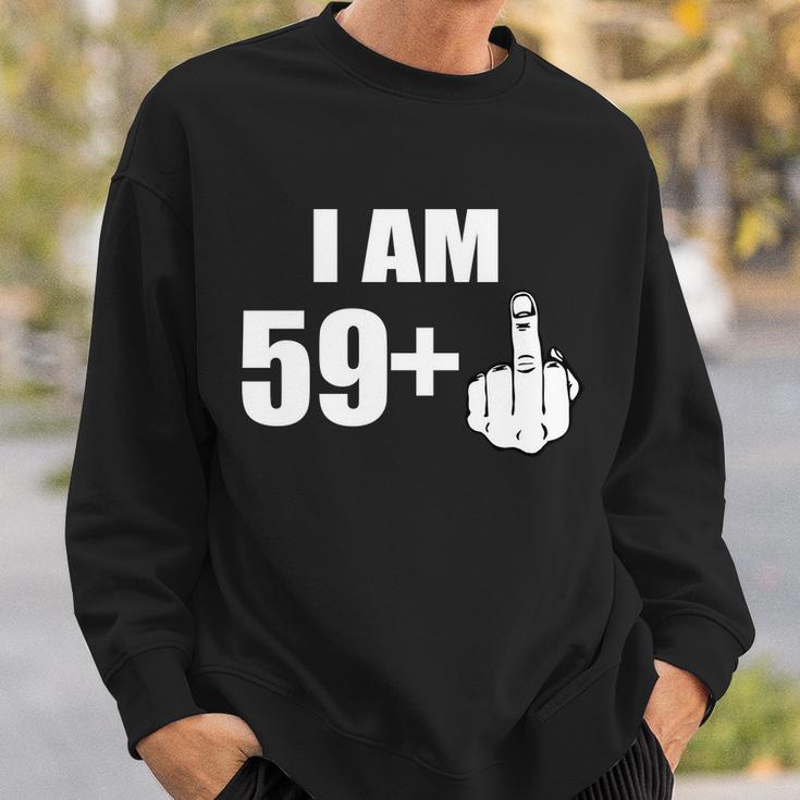 I Am 60 Middle Finger 60Th Birthday Gift Tshirt Sweatshirt Gifts for Him