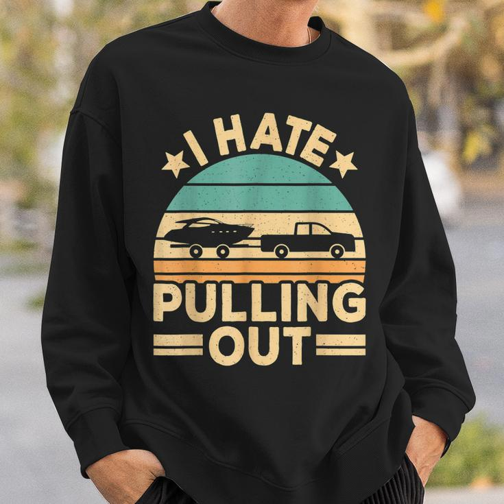 I Hate Pulling Out Boating Funny Retro Boat Captain V2 Men Women Sweatshirt Graphic Print Unisex Gifts for Him