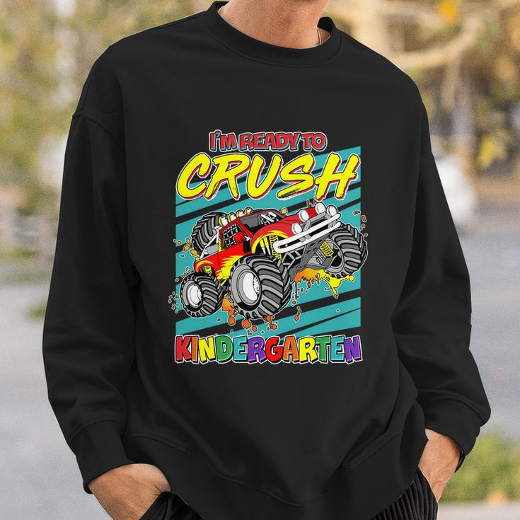 Im Ready To Crush Kindergarten Monster Truck Sweatshirt Gifts for Him
