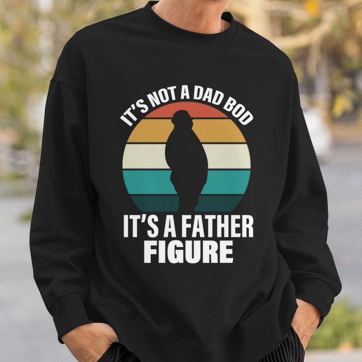 Its Not A Dad Bod Its A Father Figure Retro Tshirt Sweatshirt Gifts for Him