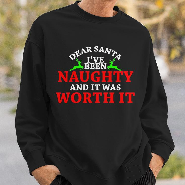 Ive Been Naughty And It Worth It Sweatshirt Gifts for Him