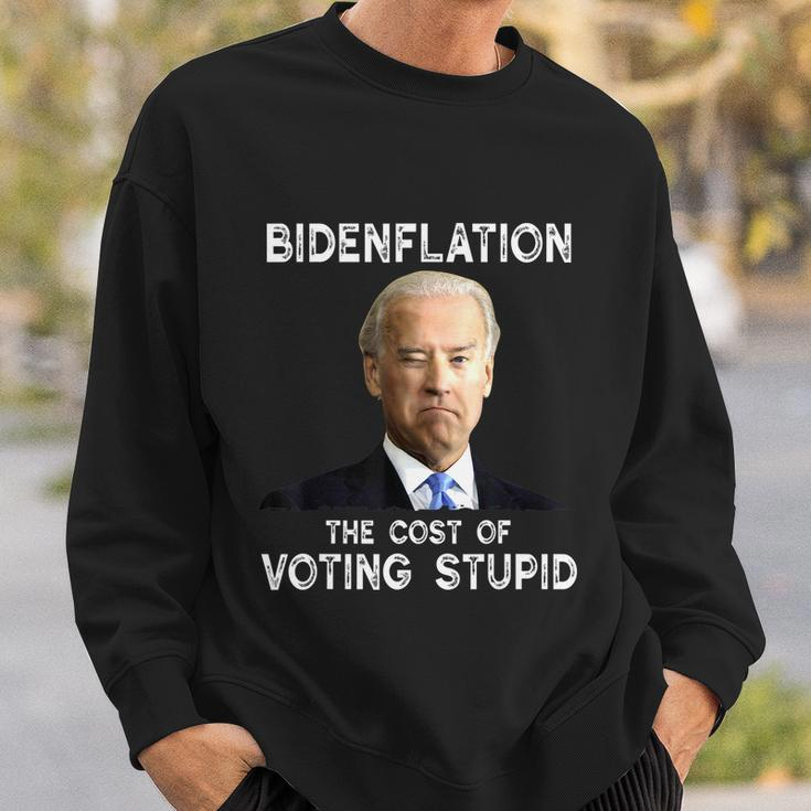 Joe Biden Bidenflation The Cost Of Voting Stupid Sweatshirt Gifts for Him