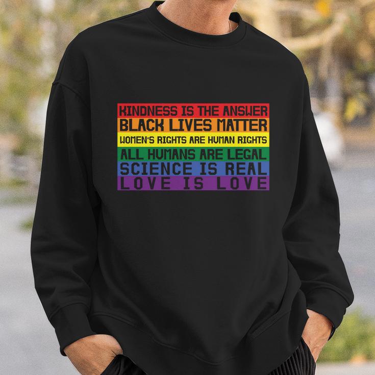 Kindness Is The Answer Lgbt Gay Pride Lesbian Bisexual Ally Quote Sweatshirt Gifts for Him