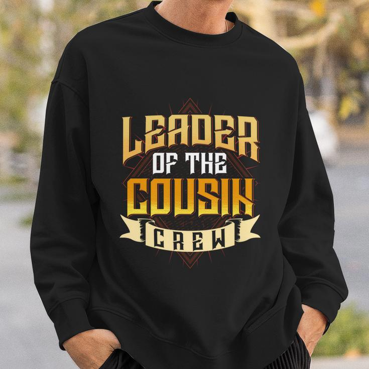 Leader Of The Cousin Crew Big Cousin Squad Oldest Cousin Gift Sweatshirt Gifts for Him