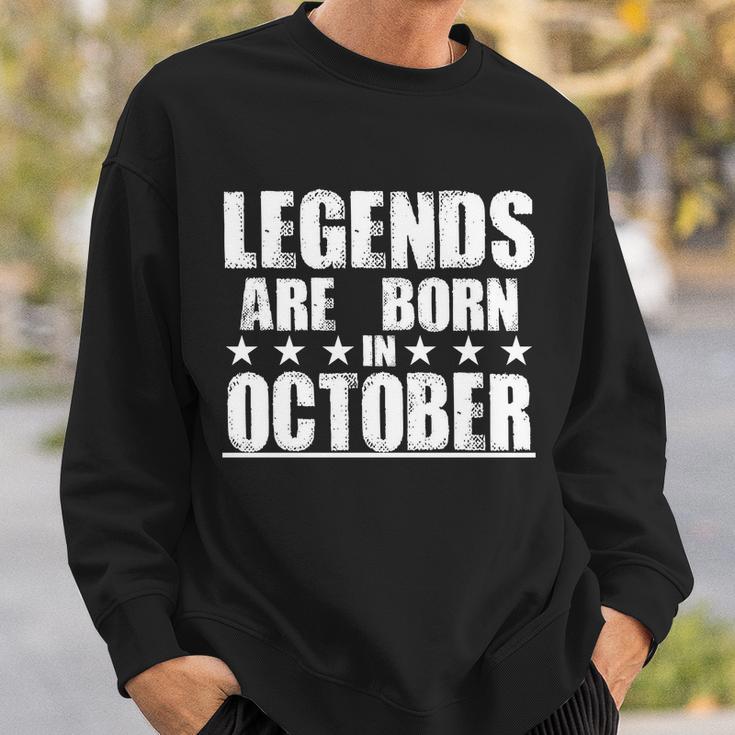 Legends Are Born In October Birthday Sweatshirt Gifts for Him