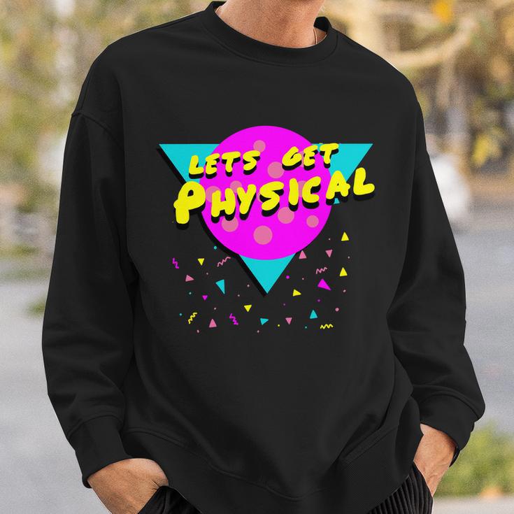 Lets Get Physical Retro S Sweatshirt Gifts for Him