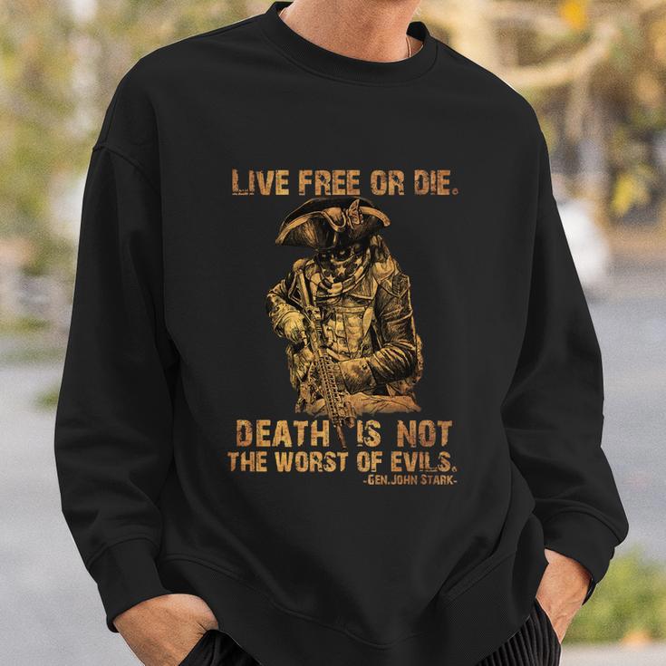 Live Free Or Die Death Is Not The Worst Of Evils Sweatshirt Gifts for Him