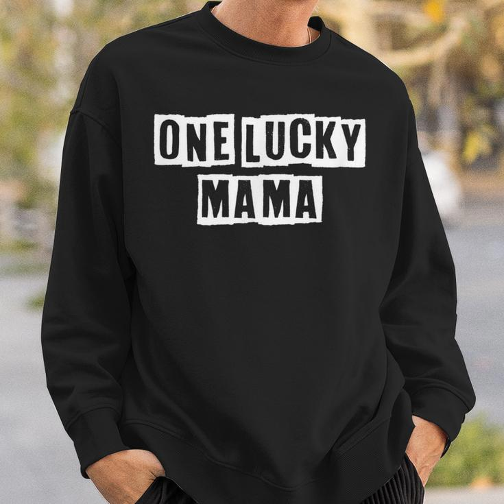 Lovely Funny Cool Sarcastic One Lucky Mama Sweatshirt Gifts for Him