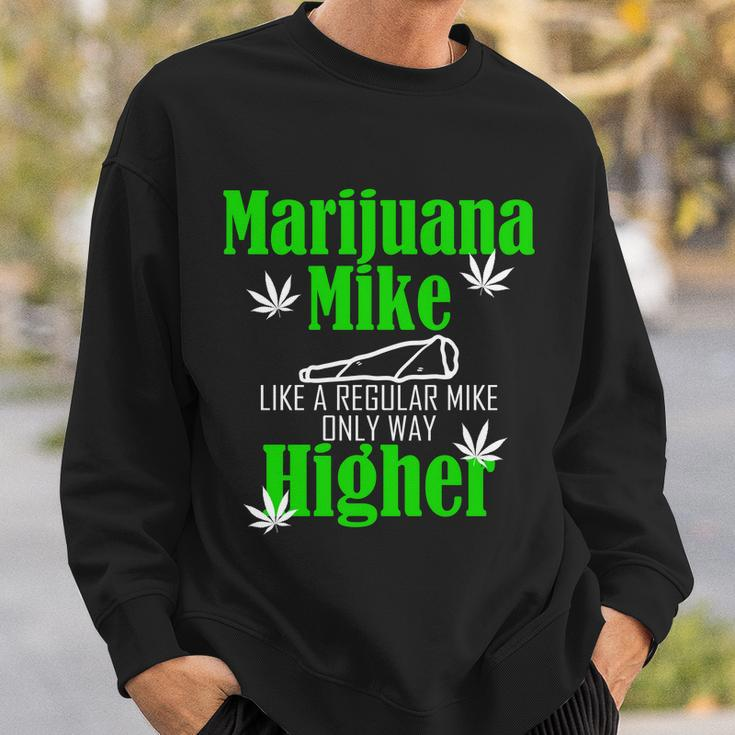 Marijuana Mike Funny Weed 420 Cannabis Tshirt Sweatshirt Gifts for Him