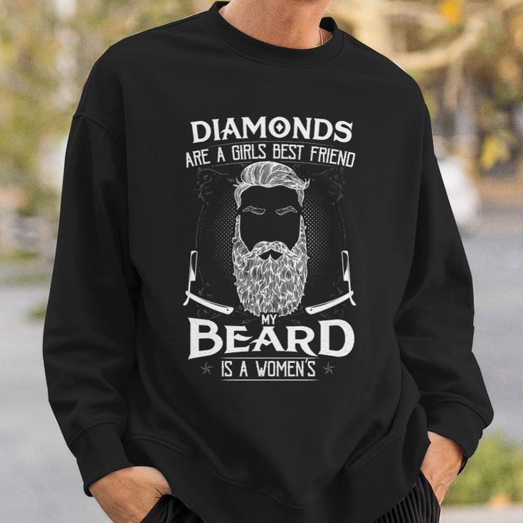 My Beard - A Womens Best Friend Sweatshirt Gifts for Him