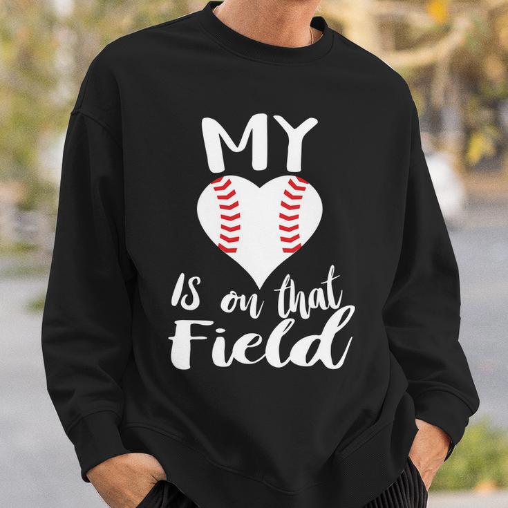 My Love Is On The Field Baseball Sweatshirt Gifts for Him