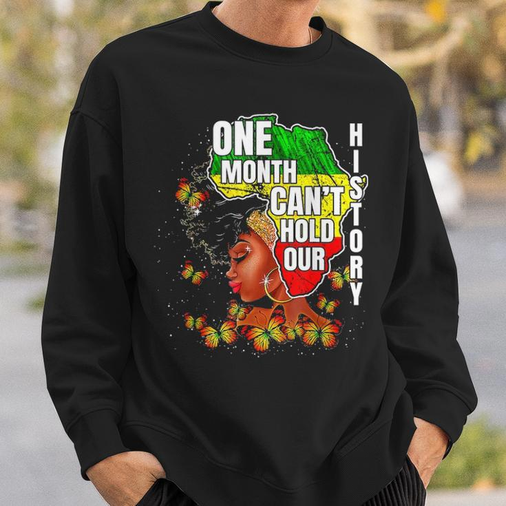 One Month Cant Hold Our History Apparel African Melanin Sweatshirt Gifts for Him