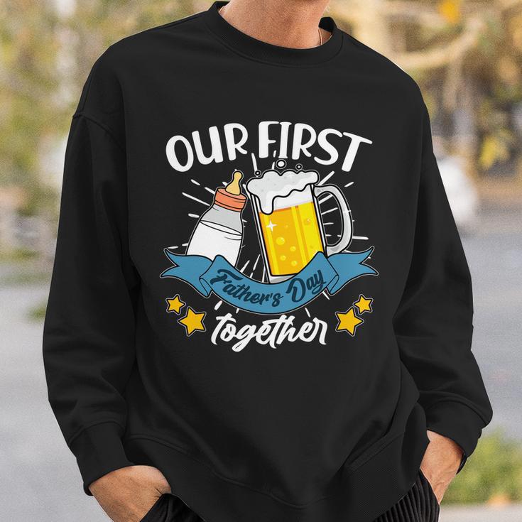 Our First Fathers Day Together Baby Bottle Beer Mug Sweatshirt Gifts for Him