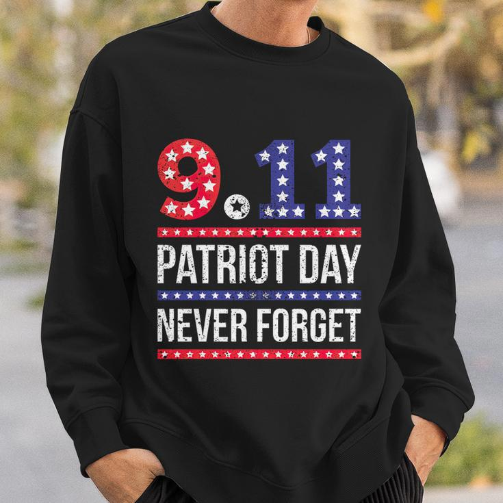 Patriot Day 911 We Will Never Forget Tshirtnever September 11Th Anniversary V2 Sweatshirt Gifts for Him