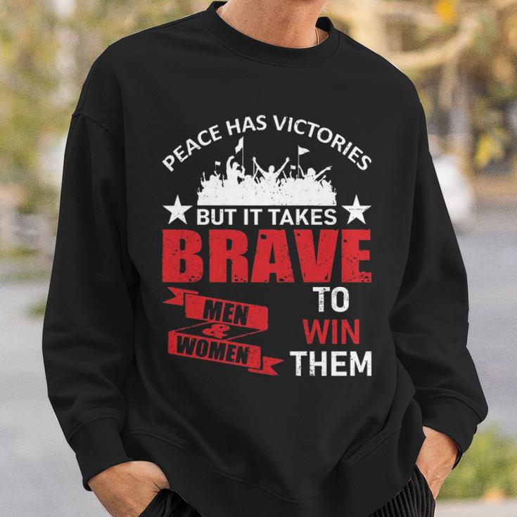 Peace Has Victories Veterans Tshirt Sweatshirt Gifts for Him