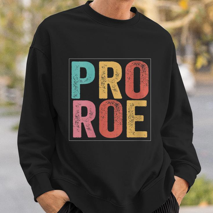 Pro Roe Pro Choice 1973 Feminist Sweatshirt Gifts for Him