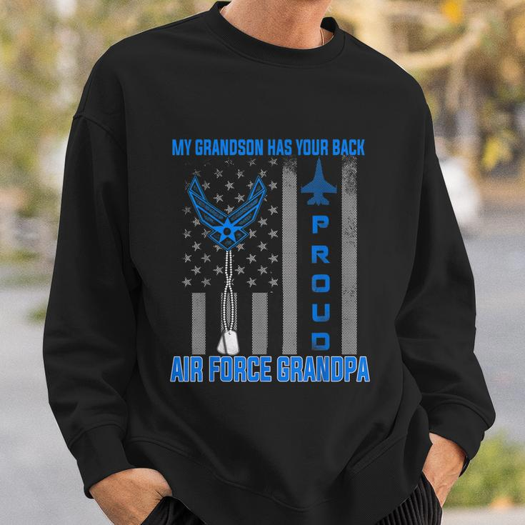 Proud Air Force Grandpa My Grandson Has Your Back Sweatshirt Gifts for Him
