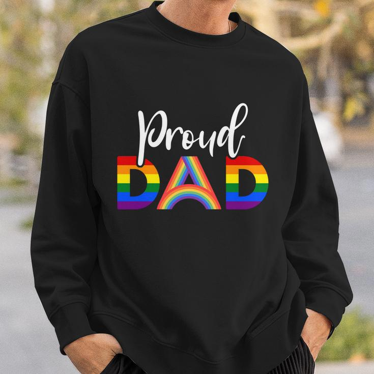 Proud Dad Lgbt Gay Pride Month Lgbtq Parent Funny Gift Sweatshirt Gifts for Him