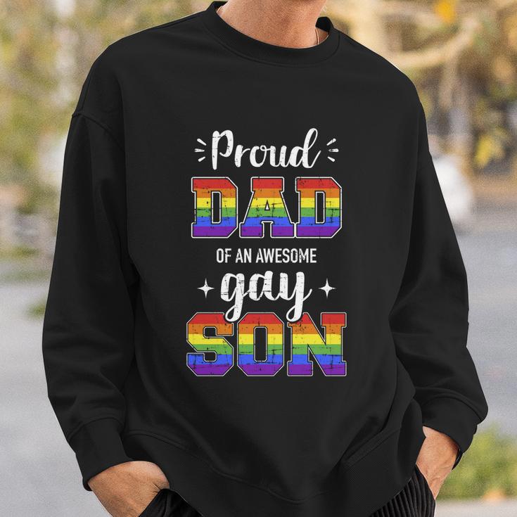 Proud Dad Of Awesome Gay Son Rainbow Pride Month Family Meaningful Gift Sweatshirt Gifts for Him